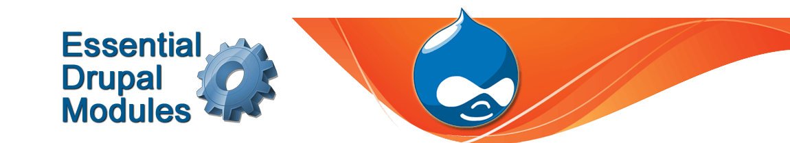 Essential Drupal 7 Modules